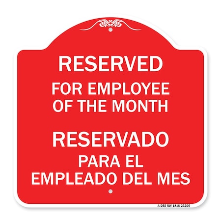 Signmission Reserved for Employee of the Month-Reservado Para El Empleado Del Mes, Red & White, RW-1818-23206 A-DES-RW-1818-23206